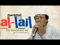 Lagu MUROTTAL MUAMMAR ZA - Q.S AL-LAIL