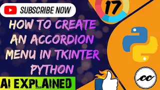 How to create an accordion menu in Tkinter Python Part - 17 Tkinter Series