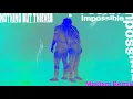 Nothing But Thieves - Impossible (Madism Remix) [Audio]