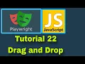 Playwright with JavaScript - 22 Drag and Drop action