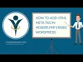How to add a tag HTML or others in the header php of your WordPress site