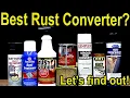 Best Rust Converter POR-15 Eastwood Rust-oleum Rust Reformer Gempler s