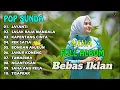 Download Lagu LAGU SUNDA FULL ALBUM TERBARU 2025 - NINA GASENTRA || POP SUNDA TERPOPULER TANPA IKLAN