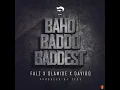 Bahd Baddo Baddest (Clean)