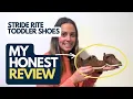 Review Stride Rite Super Wide Toddler Shoes