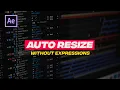 Quick Auto Resizing Text Box Without Expressions in After Effects - Simple Way