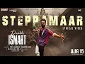 SteppaMaar Full Video Song | Double ISMART | Ram Pothineni | Puri Jagannadh | Manisharma