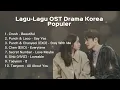 Download Lagu Kumpulan Ost Drama Korea Populer Part. 1