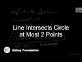 Line Intersects Circle at Most 2 Points Math Lecture Sabaq pk