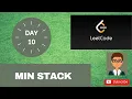 30 days LeetCode April Challenge Day 10 - min stack
