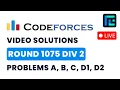Codeforces Round 1075 Div 2 Solutions - A to D2 by Pradyumn TLE Eliminators