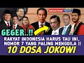 Download Lagu GEGER !! INILAH 10 DOSA JOKOWI SELAMA JADI PRESIDEN, SELURUH RAKYAT INDONESIA HARUS TAU INI !!