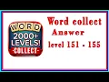 Word Collect Level no 151 to 155 Brain game Word brain game level 151 152 153 154 155