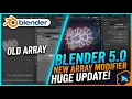 Blender 5 0 New Array Modifier Explained