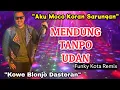 Download Lagu Mendung Tanpo Udan || Funky Kota Remix
