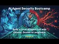 Build a Local AI Agent Lab with Ollama Docker LangGraph AI Agent Security Bootcamp Wk 0