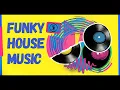 Lagu TheFunkyHouseMusic Vol 59