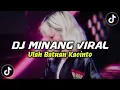 Download Lagu DJ Break Minang Ulah Batuan Ka Cinto Paling Enak 🔥 Remix Terbaru 2023