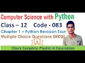 Python Revision Tour MCQ s Chapter 1 Computer Science Class 12 Computer Science with Python