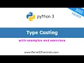 Type casting in Python Data Type Conversion in Python Convert Variable Data Types