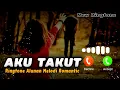 Download Lagu new ringtone🎵AKU TAKUT|Nada Dering Keren🎧Notification Ringtone|Ringtone WhatsApp Viral