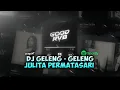 Download Lagu DJ Geleng - geleng Julita Permatasari | slowed \u0026 reverb version