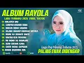 Download Lagu MALAPEH HAO - RAYOLA FULL ALBUM TERBARU 2025 (LIRIK) LAGU POP MINANG TERBARU 2025 VIRAL TIKTOK 2025