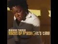 Download Lagu Monique Thomas Voices Of Praise - Praise You                                                  *****