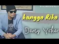 Download Lagu Demy yoker - KANGGO RIKO [LIVE Melon Music]