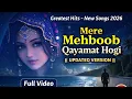 Lagu Mere Mehboob Qayamat Hogi || style-  Greatest Hits - new songs 2026 || 