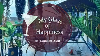 my glass of happiness episode 9