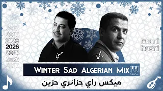                                                    ميكس جزائري حزين                      حسني و مامي دندنها