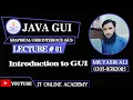 1 Introduction to GUI in java Using Swing