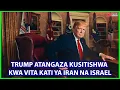 Download Lagu TRUMP ATANGAZA KUSITISHWA KWA VITA KATI YA ISRAEL NA IRAN
