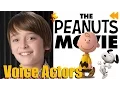 The Peanuts Movie Voice Actors and Characters