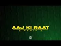 Aaj Ki Raat ( REMIX ) | DJ MITRA | Stree 2 | Tamannaah Bhatia | Sachin-Jigar | Nu Disco