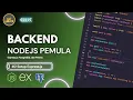 Belajar NodeJS Backend untuk Pemula Setup Express js