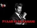 Pyaar Ki Ek Kahani VIDEO | Krrish | DJ Haq | Hrithik Roshan | Priyanka Chopra | Bollywood Remix
