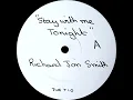 Lagu Richard Jon Smith - Stay With Me Tonight