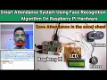 smart attendance system using face recognition On Raspberry Pi Hardware
