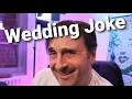 Funny Wedding Marriage joke best wishes comedy