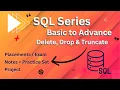 SQL Series Basic to Advanced L-8 SQL DELETE DROP TRUNCATE Commands