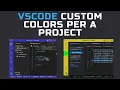 VSCode Custom Colors Per A Project - Change the Side Bar Title Bar and Status Bar Color