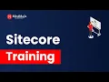 Sitecore Training Sitecore CMS 10 Certification Course Sitecore CMS Tutorial MindMajix