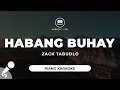Download Lagu Habang Buhay - Zack Tabudlo (Piano Karaoke)