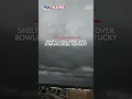 Watch Massive Shelf Cloud Looms Over Kentucky