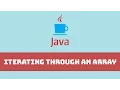 Java Programming Tutorial - Iterating through an Array