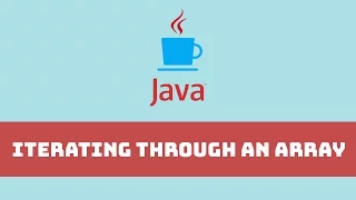 Java Programming Tutorial - Iterating through an Array