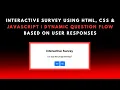 Build an Interactive Survey with HTML CSS JavaScript Step-by-Step Guide