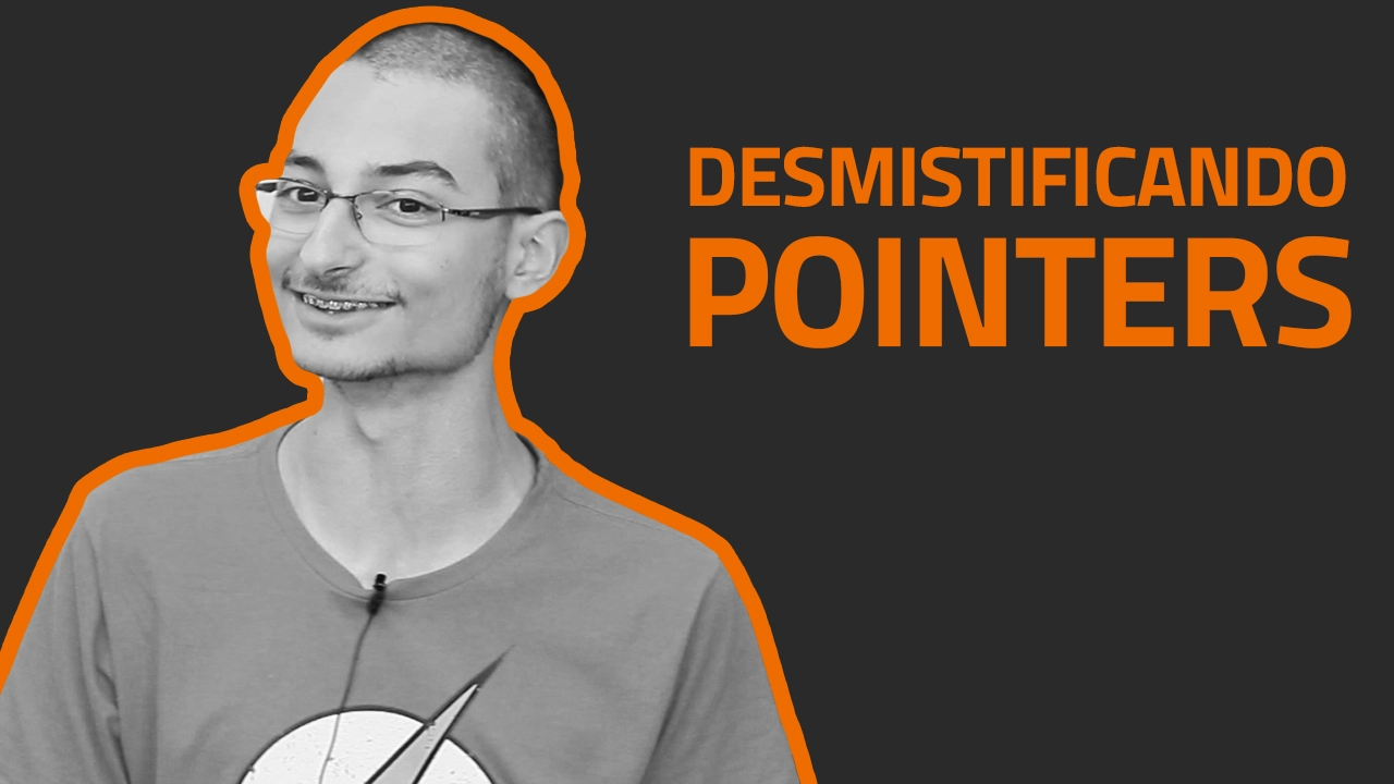 Desmistificando pointers em C | #devadev com Daniel Ferreira